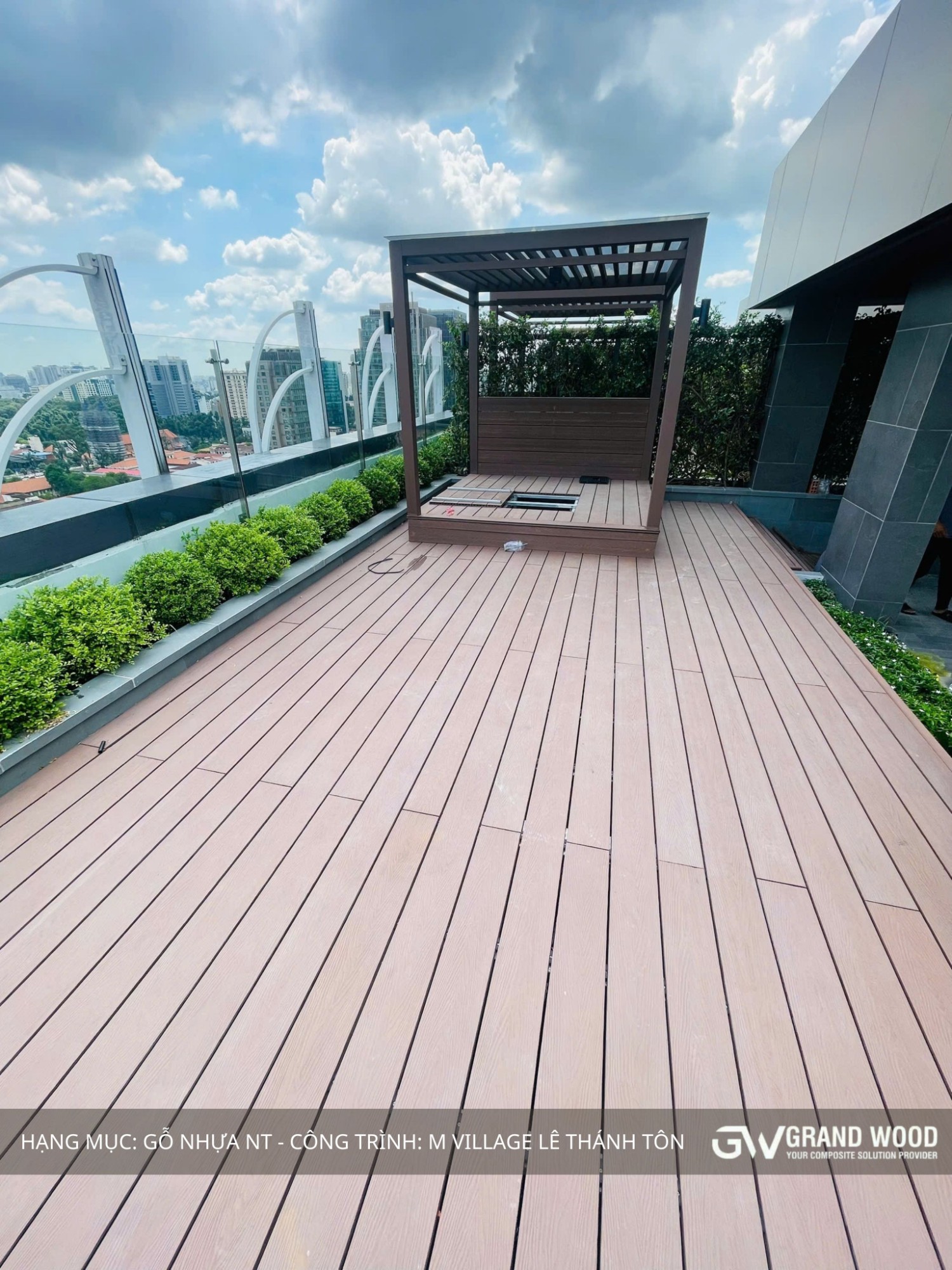M Village Lê Thánh Tôn – Dự Án Gỗ Nhựa Ngoài Trời Grand Wood Kiến Tạo Không Gian Thư Giãn Đẳng Cấp Giữa Lòng Thành Phố