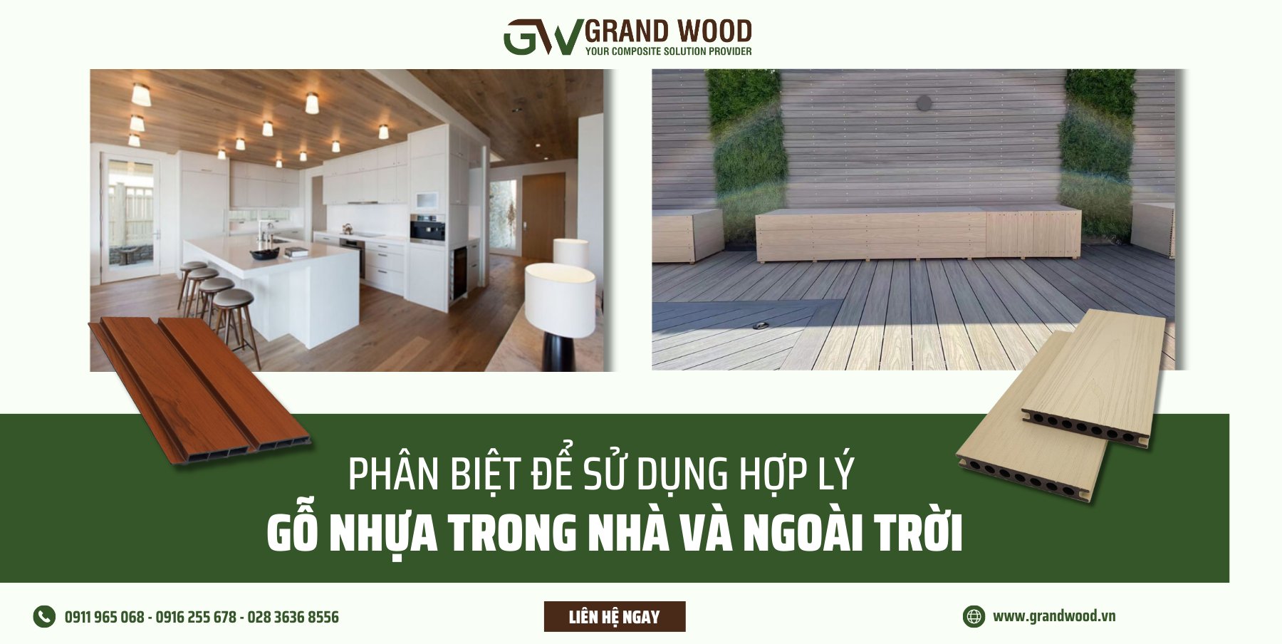 PHÂN BIỆT ĐỂ SỬ DỤNG HỢP LÝ GỖ NHỰA TRONG NHÀ VÀ NGOÀI TRỜI