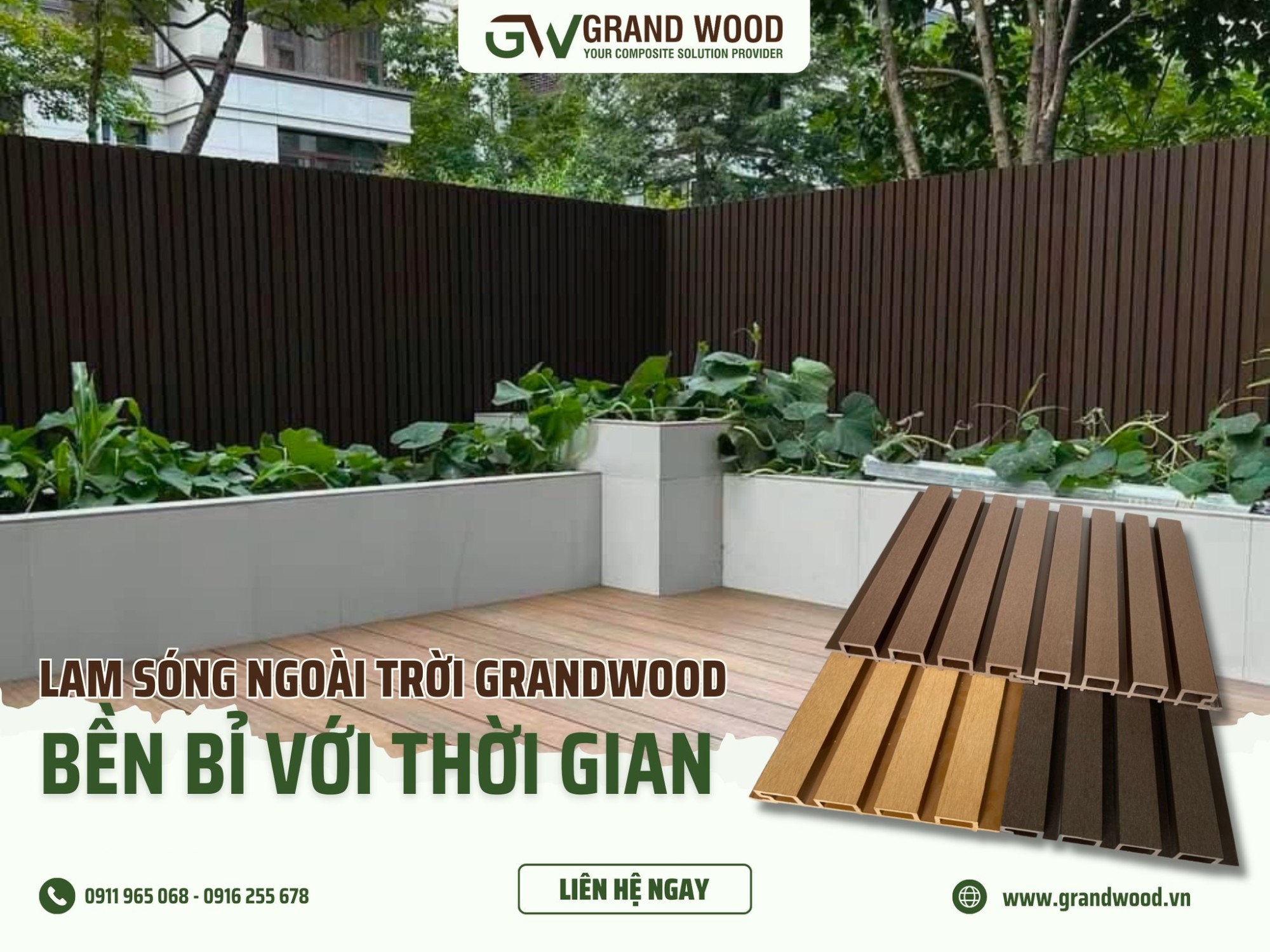 LAM SÓNG NGOÀI TRỜI GRAND WOOD - BỀN BỈ VỚI THỜI GIAN