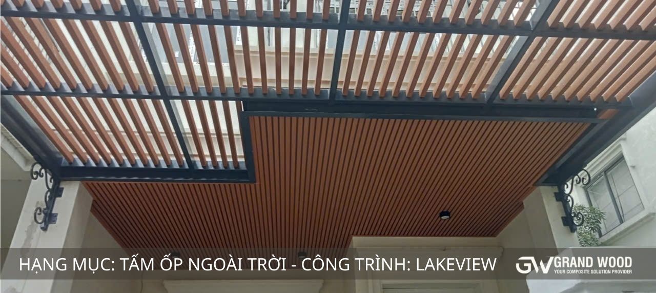 Hoàn Thiện Hạng Mục Tấm Ốp Ngoài Trời – Giải Pháp Nâng Tầm Kiến Trúc Công Trình Lakeview